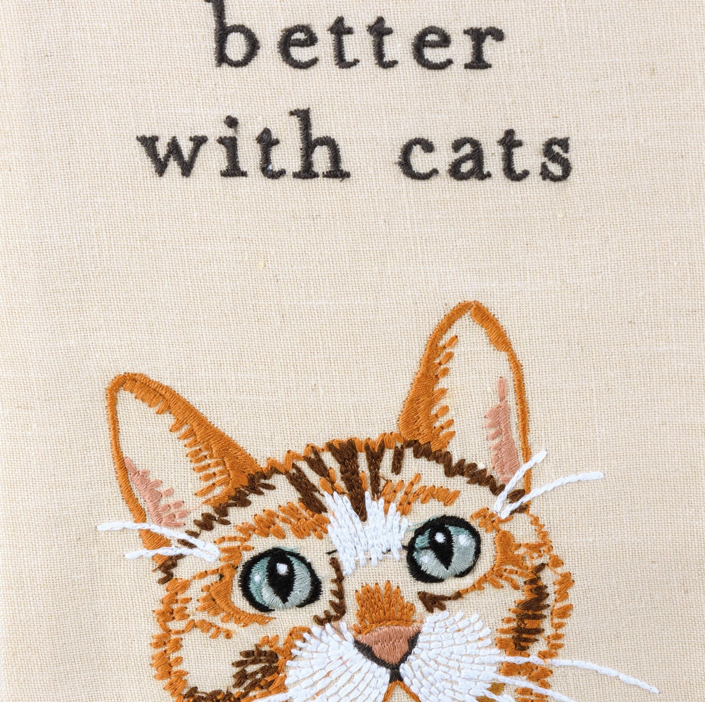 "Life Is Better With Cats" - Cat themed Embroidered Kitchen Towel