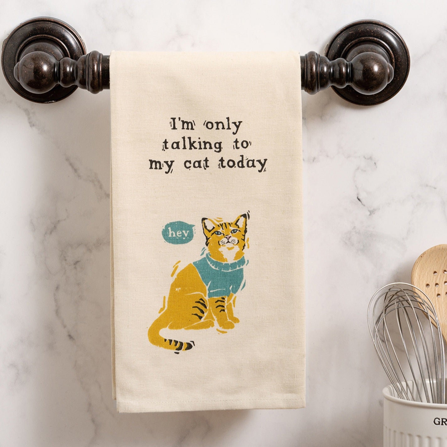"I'm Only Talking To My Cat Today" - Kitchen Towel