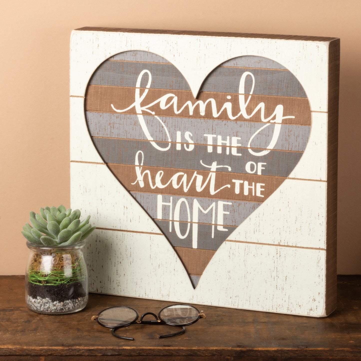 "Family is the heart of the home" - Slat Box Sign